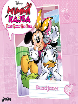 cover image of Mimmi och Kajsa 2--Busdjuret